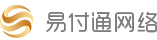 易付通网络-点止金融咁简单